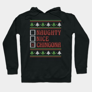 Retro Naughty Nice Chingona Ugly Xmas Sweater Style Hoodie